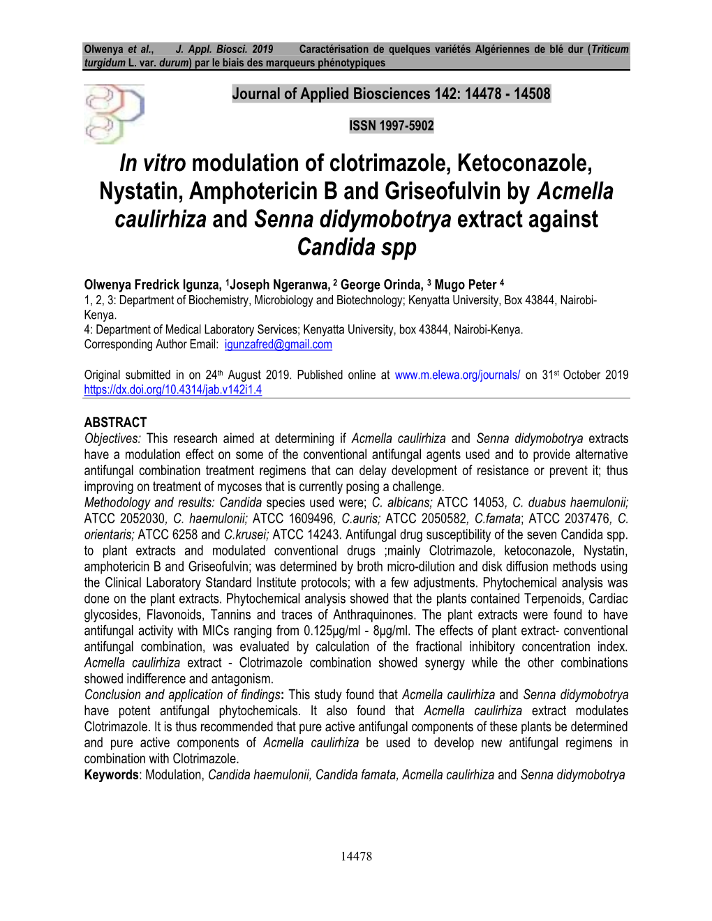 In Vitro Modulation of Clotrimazole, Ketoconazole, Nystatin, Amphotericin B and Griseofulvin by Acmella Caulirhiza and Senna Didymobotrya Extract Against Candida Spp
