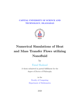 Numerical Simulations of Heat and Mass Transfer Flows Utilizing