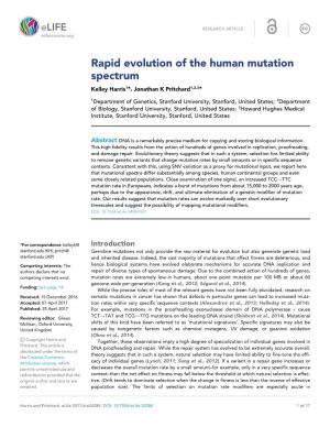 Rapid Evolution of the Human Mutation Spectrum Kelley Harris1*, Jonathan K Pritchard1,2,3*