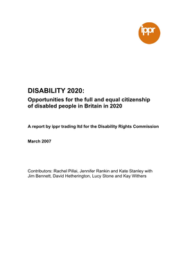DISABILITY 2020: Opportunities for the Full and Equal Citizenship of Disabled People in Britain in 2020