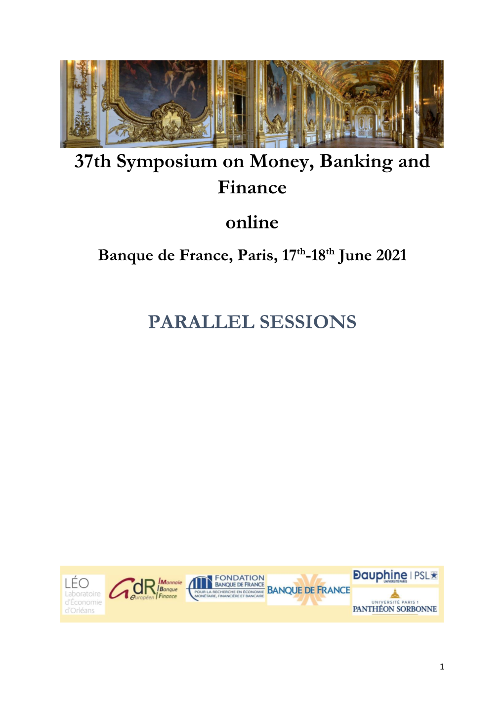 37Th Symposium on Money, Banking and Finance Online PARALLEL SESSIONS