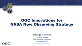 OGC Innovations for NASA New Observing Strategy