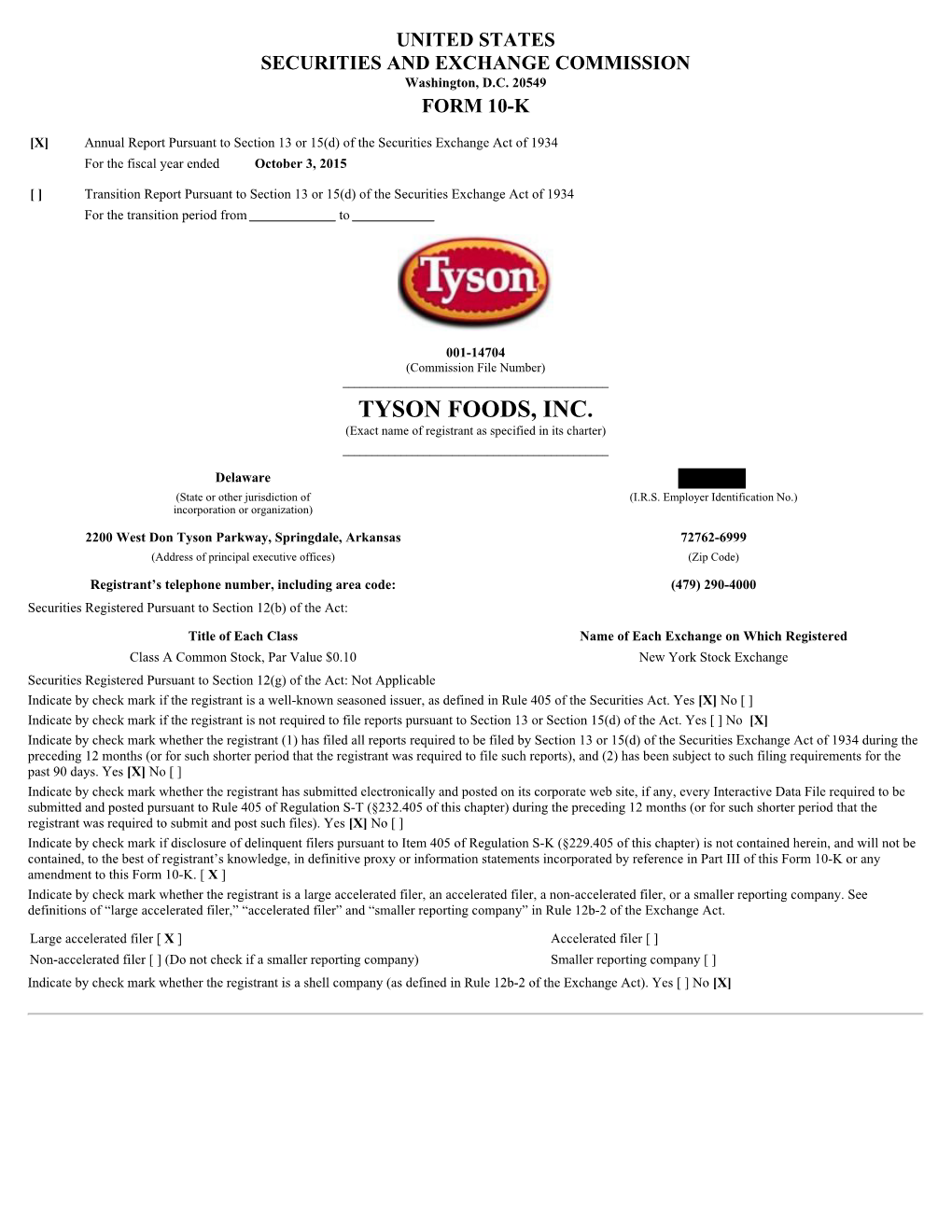 TYSON FOODS, INC. (Exact Name of Registrant As Specified in Its Charter) ______