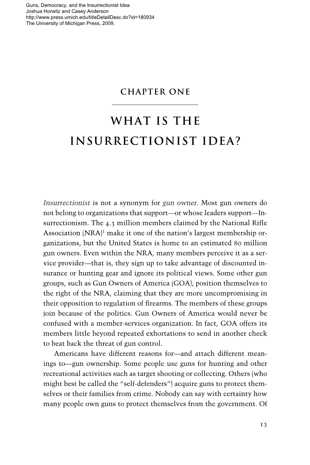 What Is the Insurrectionist Idea?