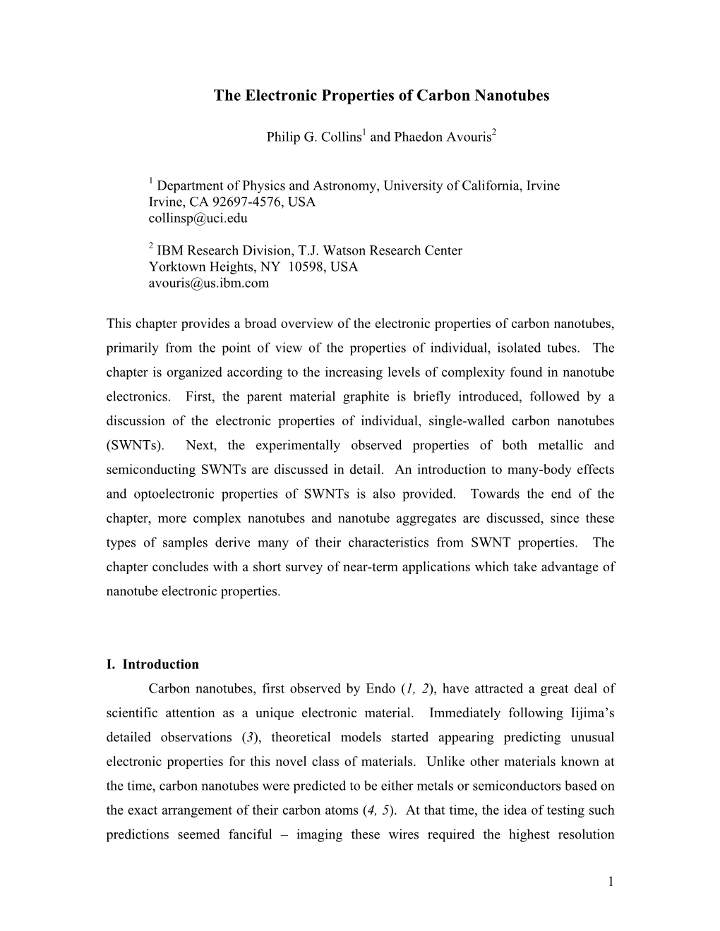 The Electronic Properties of Carbon Nanotubes