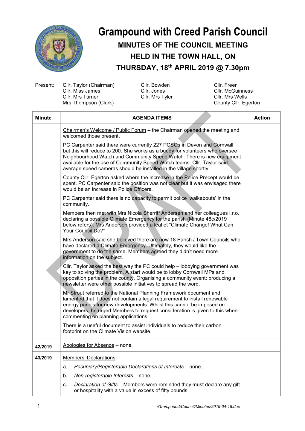 Grampound with Creed Parish Council MINUTES of the COUNCIL MEETING HELD in the TOWN HALL, on Th THURSDAY, 18 APRIL 2019 @ 7.30Pm