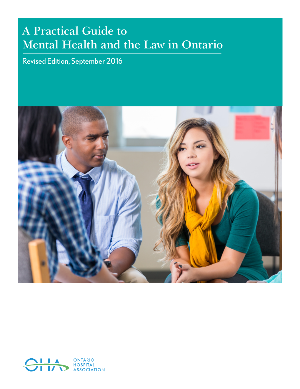 A Practical Guide to Mental Health and the Law in Ontario