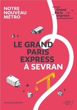 Le Grand Paris Express À Sevran