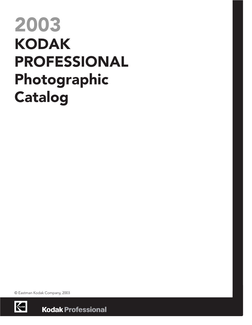 2003 KODAK PROFESSIONAL Photographic Catalog