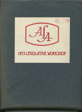 1973 LEQISL~TI\IE WORKSMOY a GUIDE for CITIZEN ACTION Including CONGRESSIONAL DIRECTORY 1971-1972