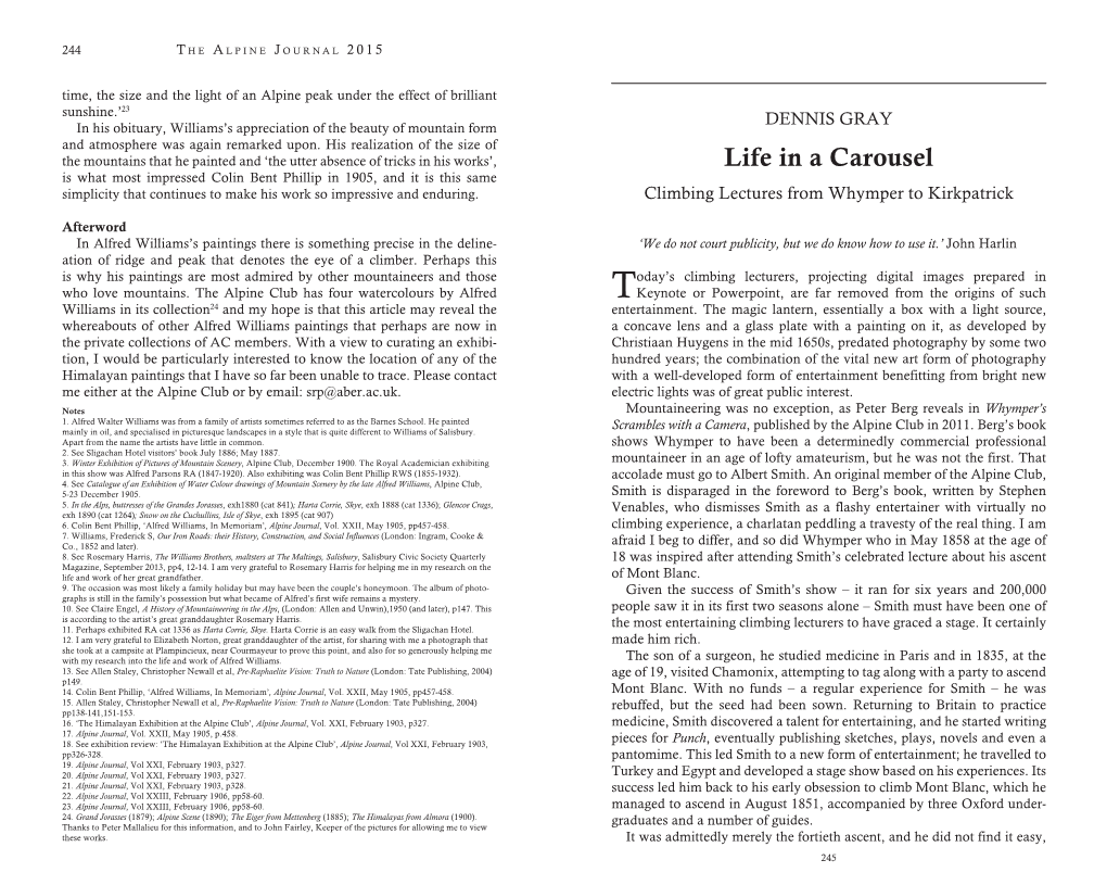 Life in a Carousel Is What Most Impressed Colin Bent Phillip in 1905, and It Is This Same Simplicity That Continues to Make His Work So Impressive and Enduring