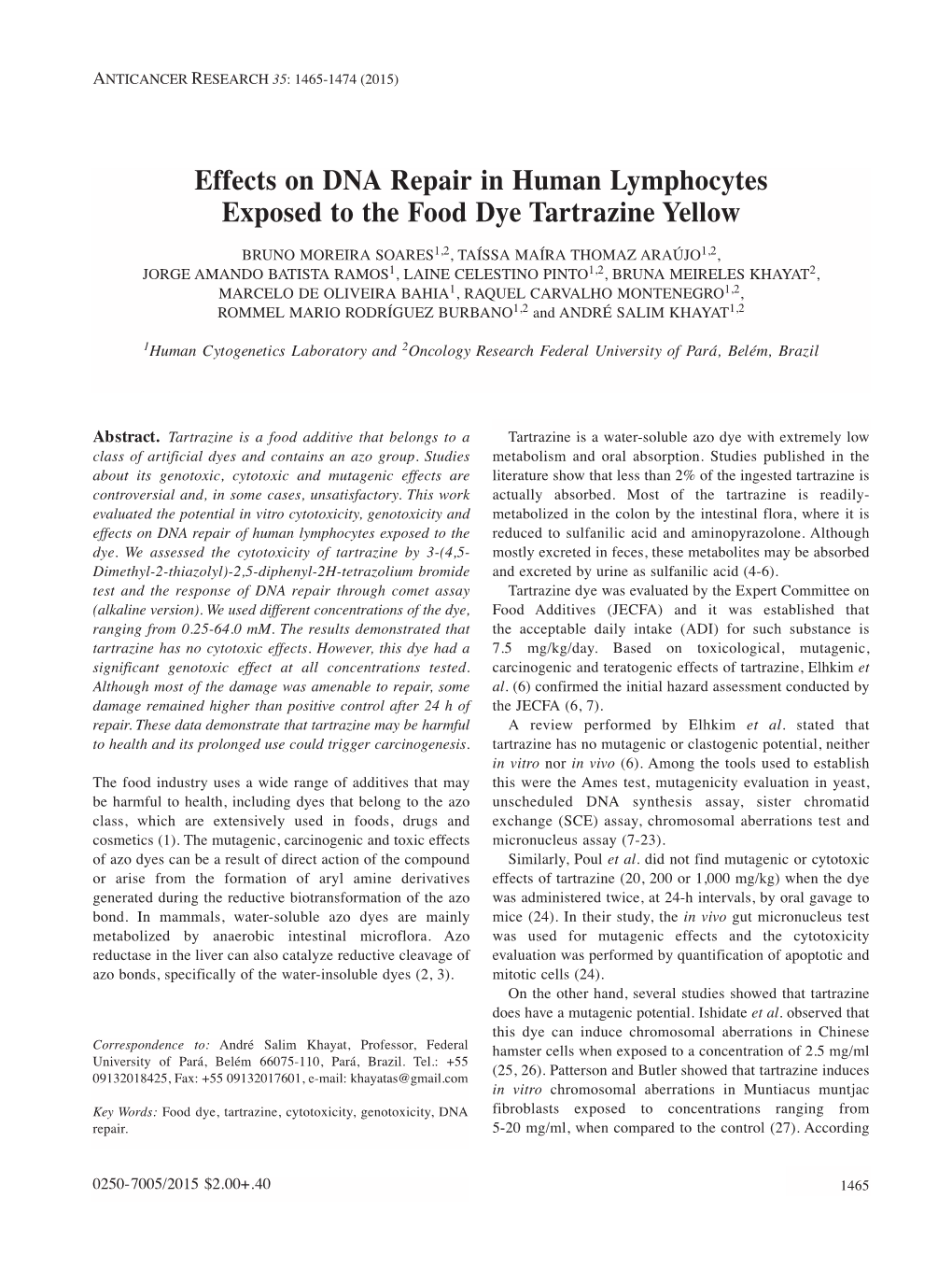 Effects on DNA Repair in Human Lymphocytes Exposed to the Food Dye Tartrazine Yellow