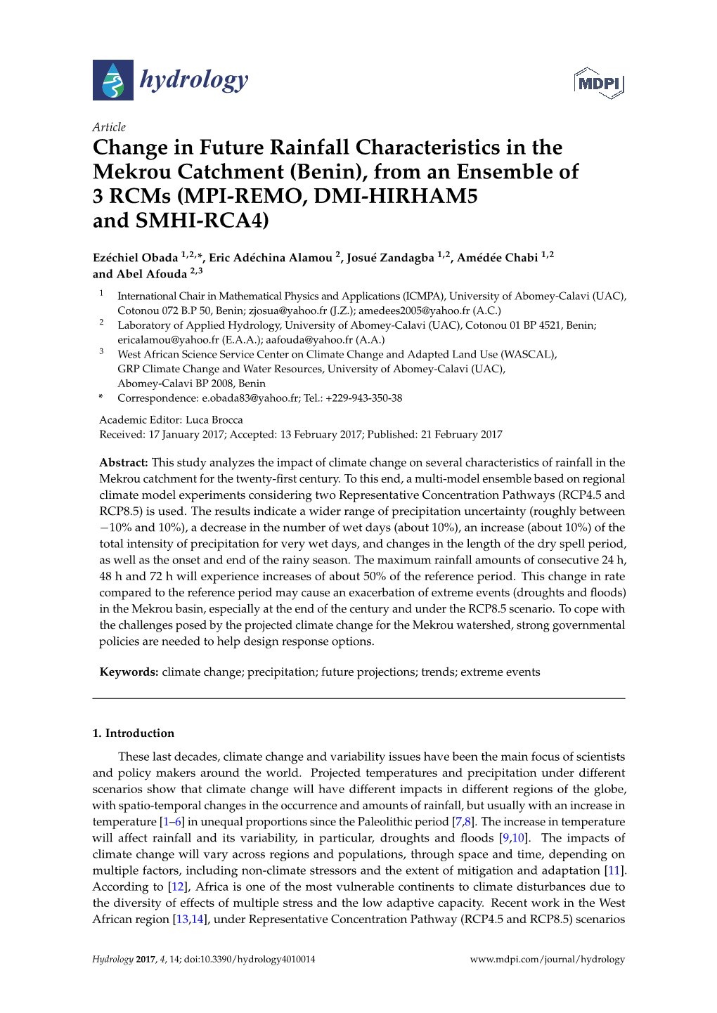 Change in Future Rainfall Characteristics in the Mekrou Catchment (Benin), from an Ensemble of 3 Rcms (MPI-REMO, DMI-HIRHAM5 and SMHI-RCA4)