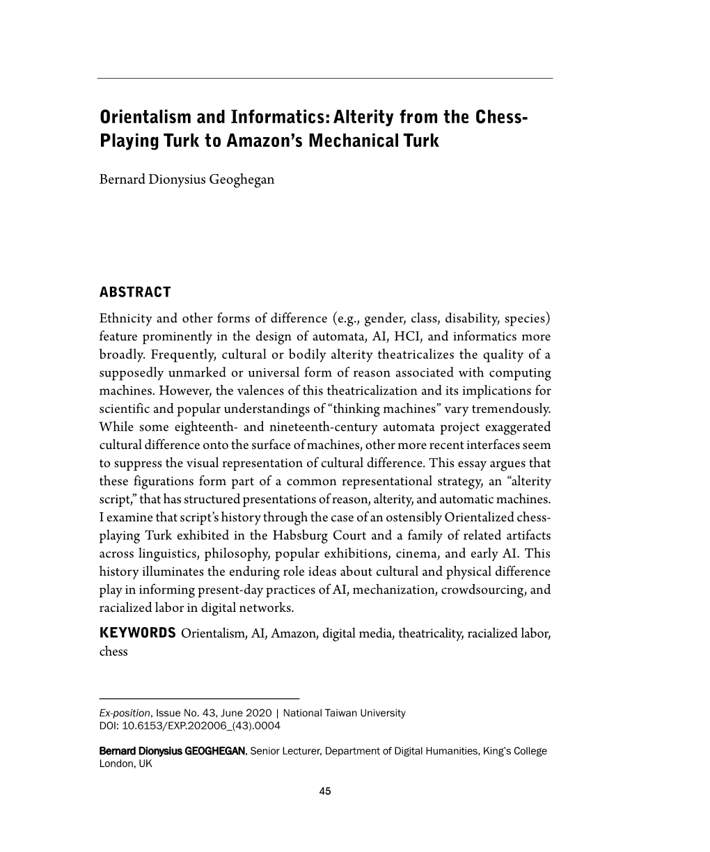 Orientalism and Informatics: Alterity from the Chess- Playing Turk to Amazon’S Mechanical Turk