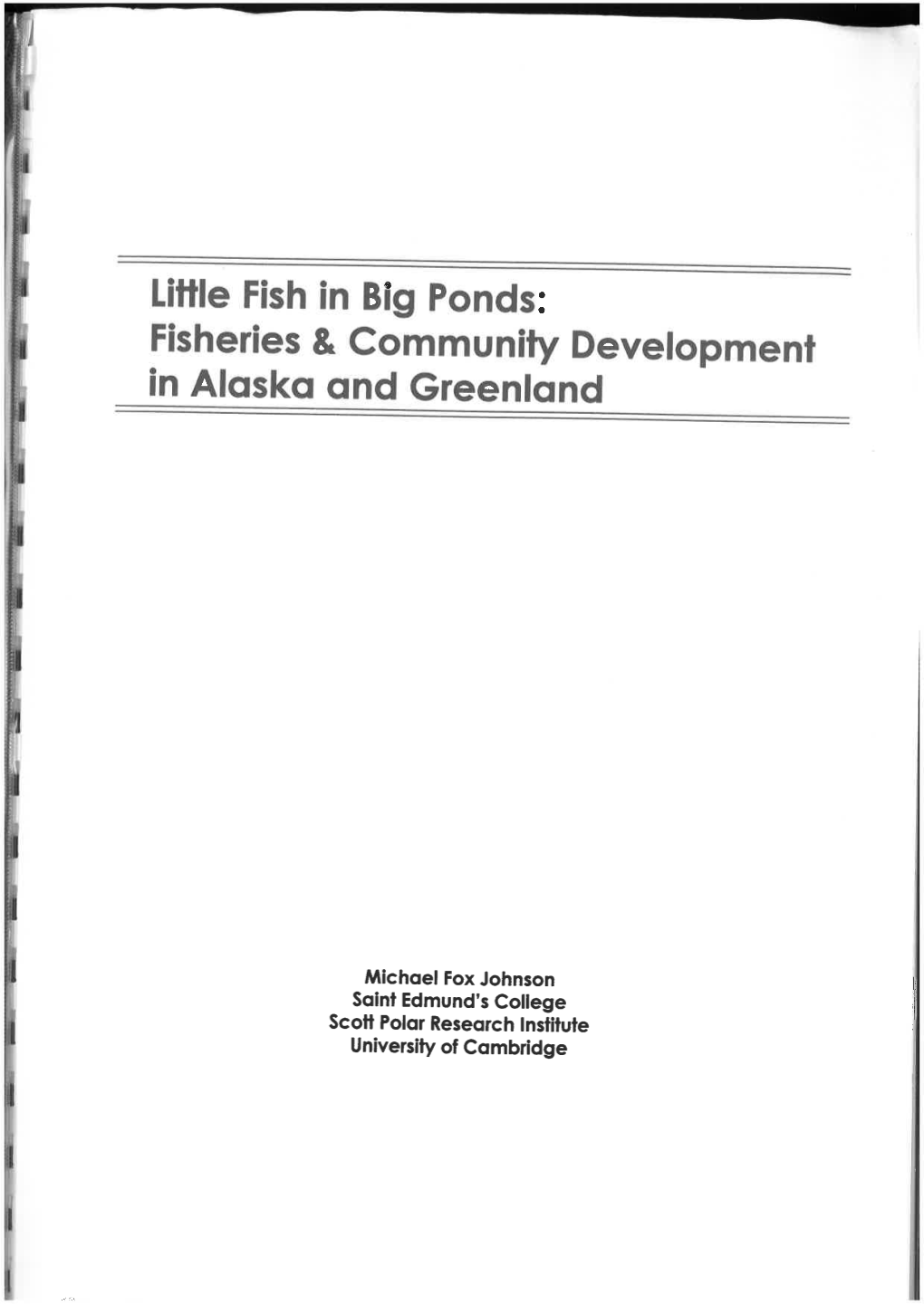 Little Fish in Big Ponds: Fisheries & Community Development In