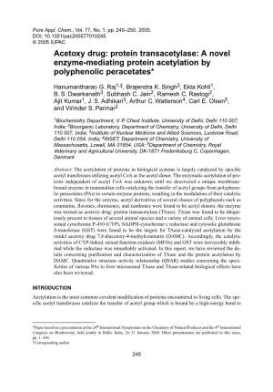 Acetoxy Drug: Protein Transacetylase: a Novel Enzyme-Mediating Protein Acetylation by Polyphenolic Peracetates*