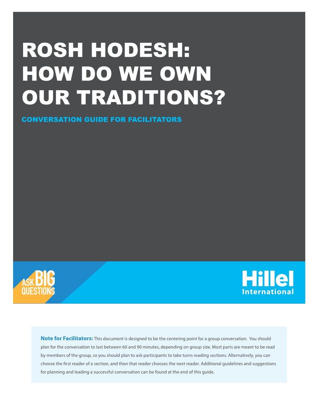 How Do We Own Our Traditions? Conversation Guide for Facilitators