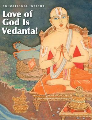 Love of God Is Vedanta!