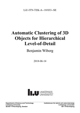 Automatic Clustering of 3D Objects for Hierarchical Level-Of-Detail Benjamin Wiberg