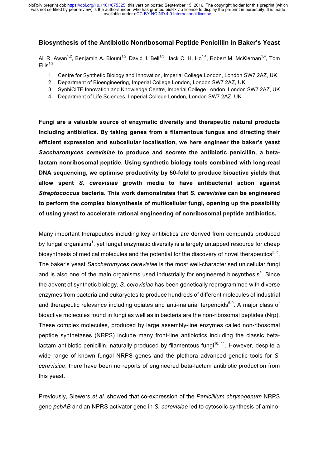 Biosynthesis of the Antibiotic Nonribosomal Peptide Penicillin in Baker’S Yeast