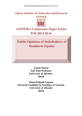 ATINER's Conference Paper Series TOU2012-0116 Public Opinions Of