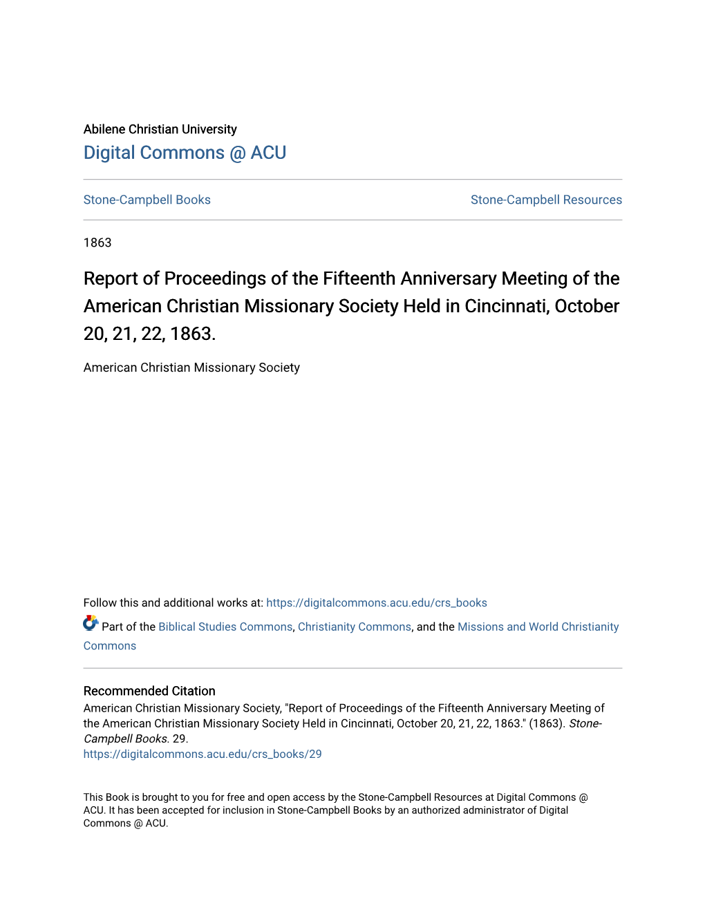 Report of Proceedings of the Fifteenth Anniversary Meeting of the American Christian Missionary Society Held in Cincinnati, October 20, 21, 22, 1863