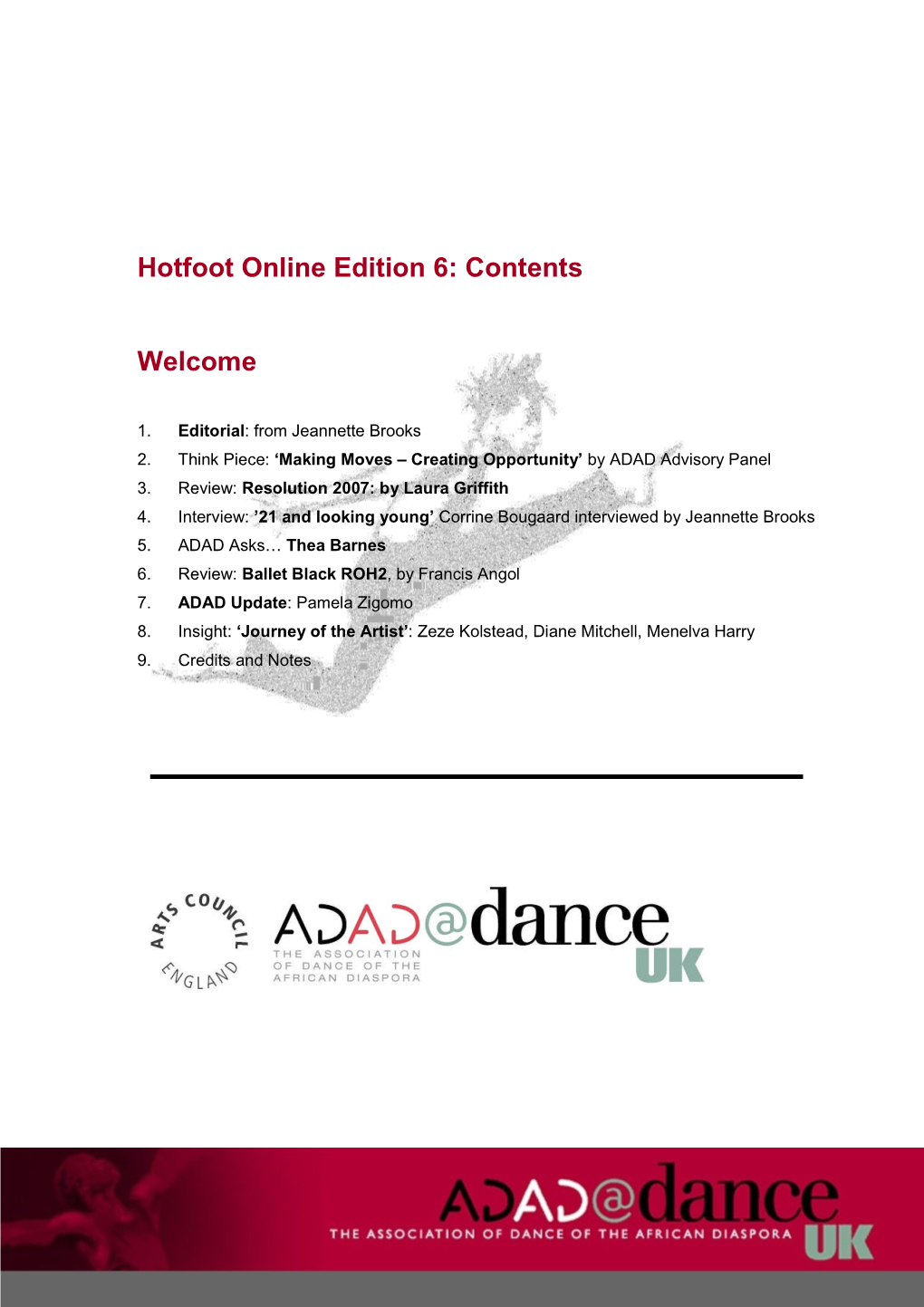 Hotfoot Online Edition 6: Contents Welcome