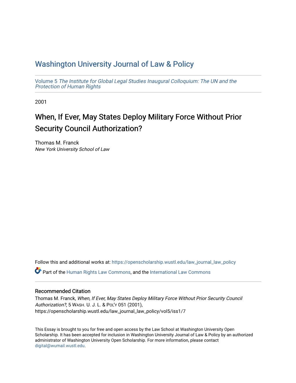 When, If Ever, May States Deploy Military Force Without Prior Security Council Authorization?