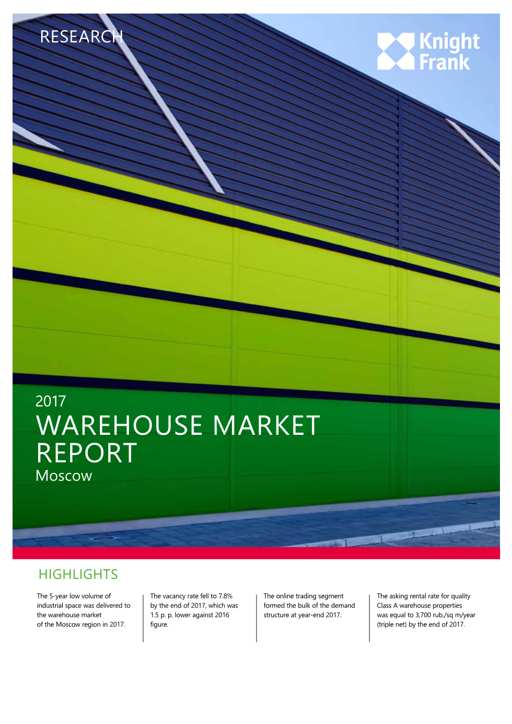 WAREHOUSE MARKET REPORT Moscow