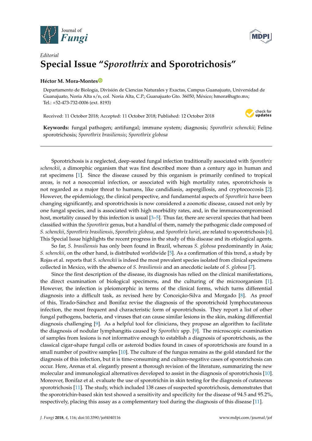 Special Issue “Sporothrix and Sporotrichosis”