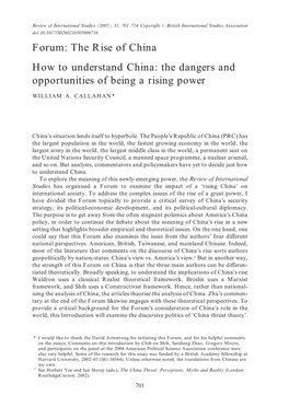 The Rise of China How to Understand China: the Dangers and Opportunities of Being a Rising Power