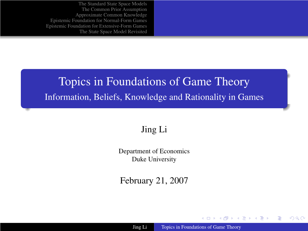 Information, Beliefs, Knowledge and Rationality in Games