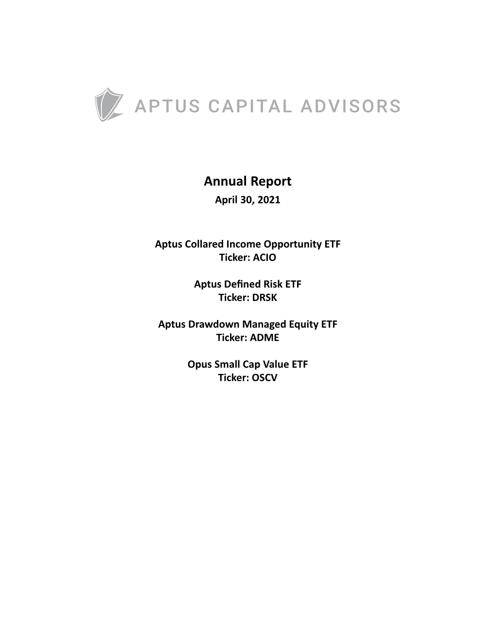 Annual Report April 30, 2021