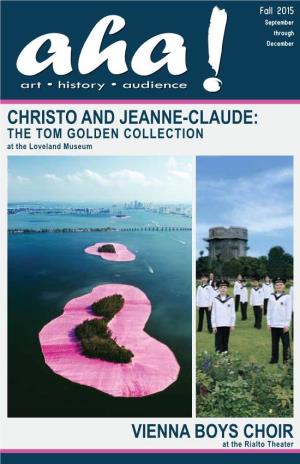 CHRISTO and JEANNE-CLAUDE: the TOM GOLDEN COLLECTION at the Loveland Museum