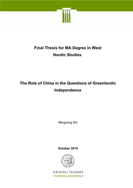 Final Thesis for MA Degree in West Nordic Studies the Role of China In