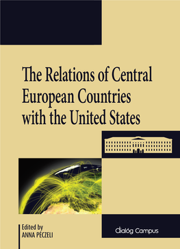 The Relations of Central European Countries with the United States