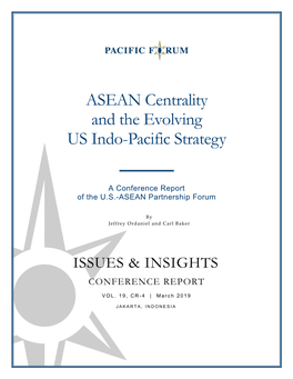 ASEAN Centrality and the Evolving US Indo-Pacific Strategy