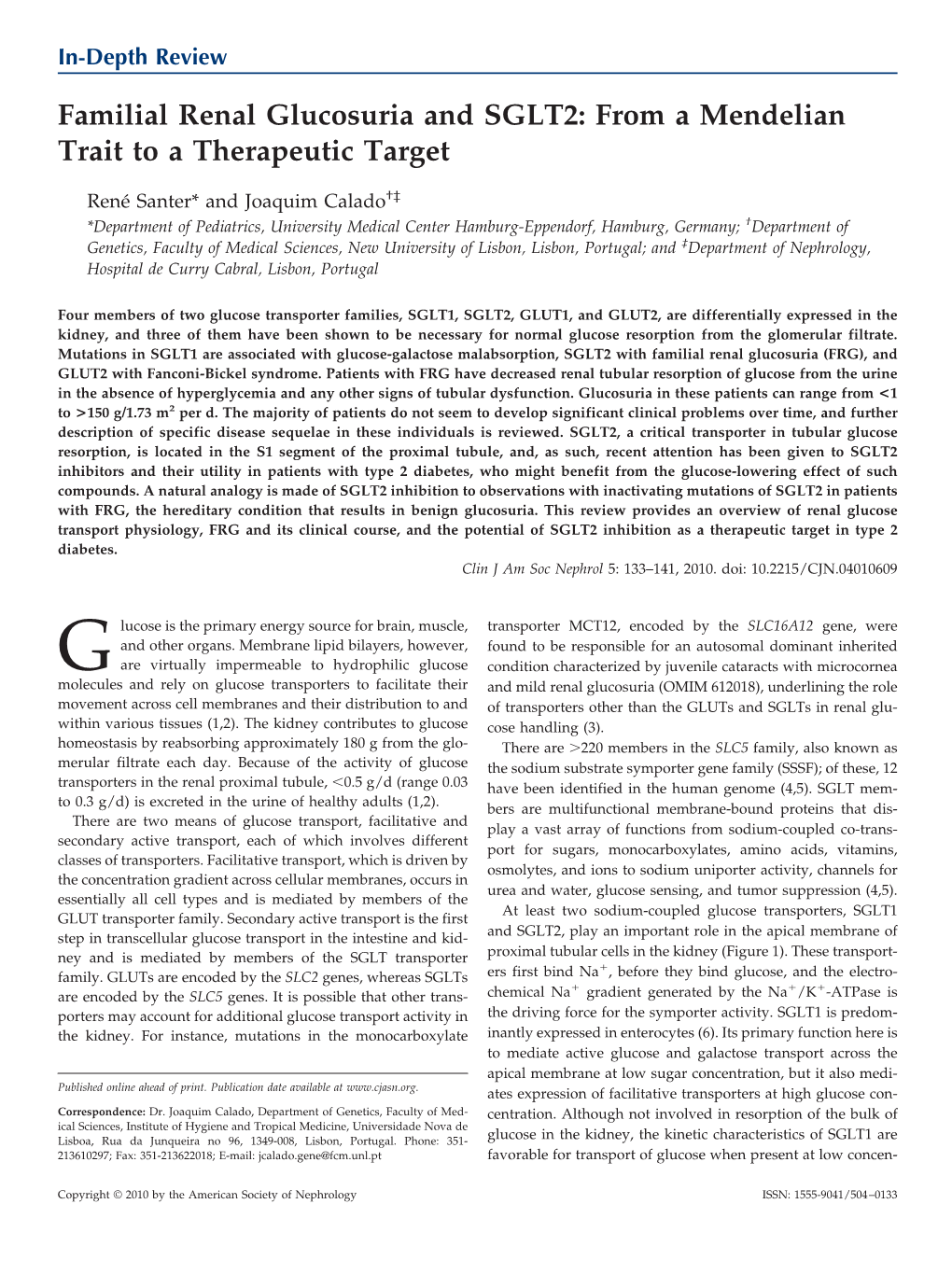 Familial Renal Glucosuria and SGLT2: from a Mendelian Trait to a Therapeutic Target