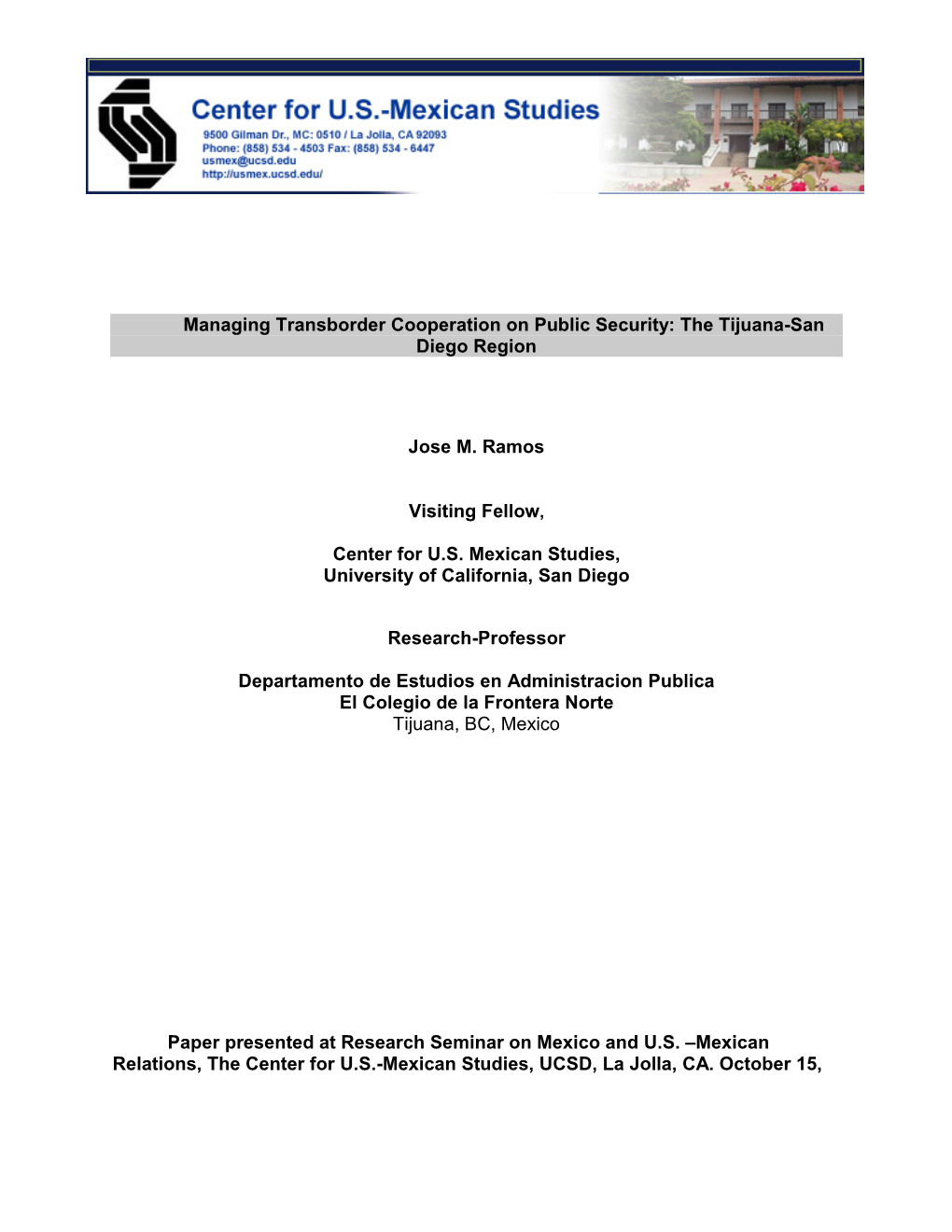 Managing Transborder Cooperation on Public Security: the Tijuana-San Diego Region