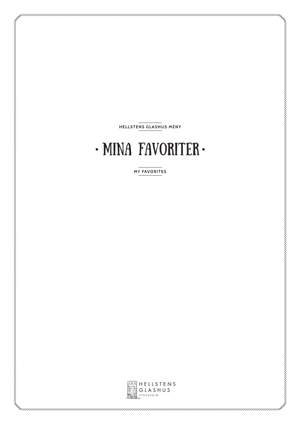 • Mina Favoriter •