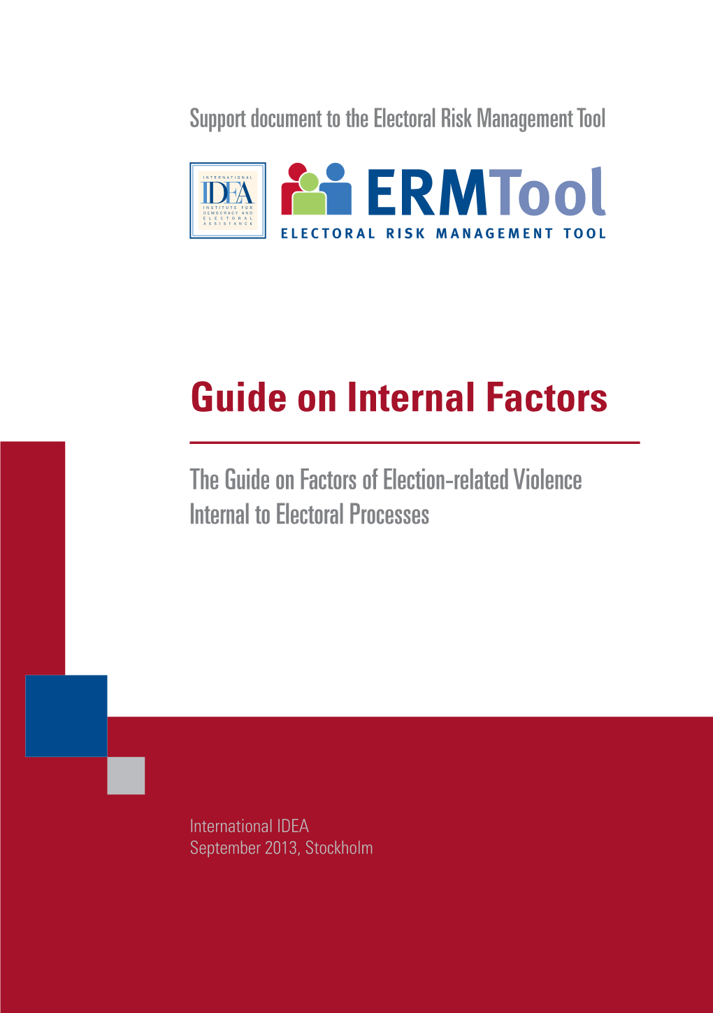 Guide on Internal Factors Is a Support Document to the Electoral Risk Management Tool