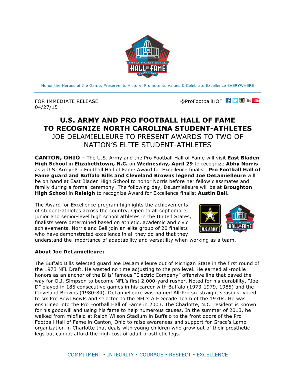 U.S. Army and Pro Football Hall of Fame to Recognize North Carolina Student-Athletes Joe Delamielleure to Present Awards to Two of Nation’S Elite Student-Athletes