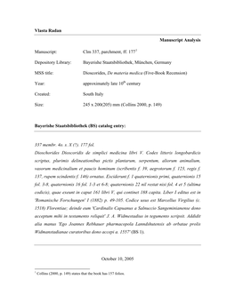 Vlasta Radan Manuscript Analysis Manuscript: Clm 337, Parchment, Ff