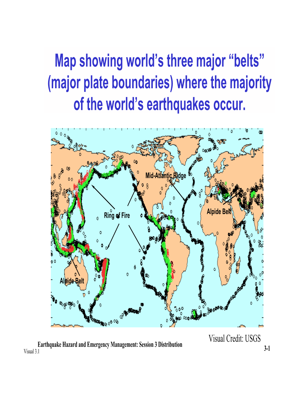 Where the Majority of the World's Earthquakes Occur