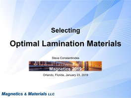 Optimal Lamination Materials