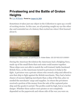 Privateering and the Battle of Groton Heights by Liz Williams Posted on August 14, 2020