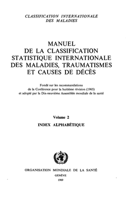 Manuel De La Classification Statistique Internationale Des Malaoies, Traumatismes Et Causes De Décès