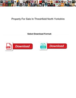 Property for Sale in Threshfield North Yorkshire