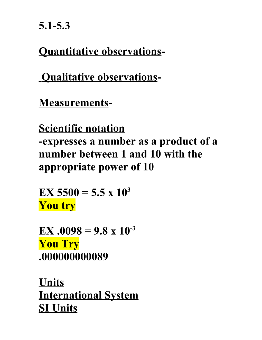 Quantitative Observations