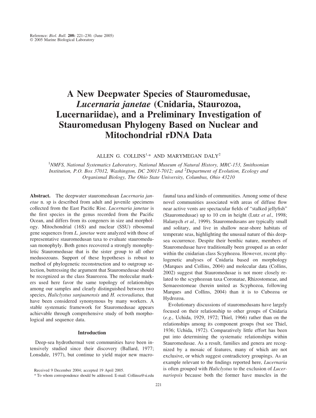 A New Deepwater Species of Stauromedusae, Lucernaria Janetae